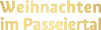 Weihnachten im Passeiertal